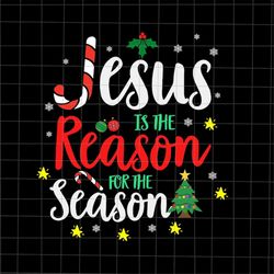 jesus is the reason for the season svg, jesus christ is reason svg, christmas season svg - douglashardin