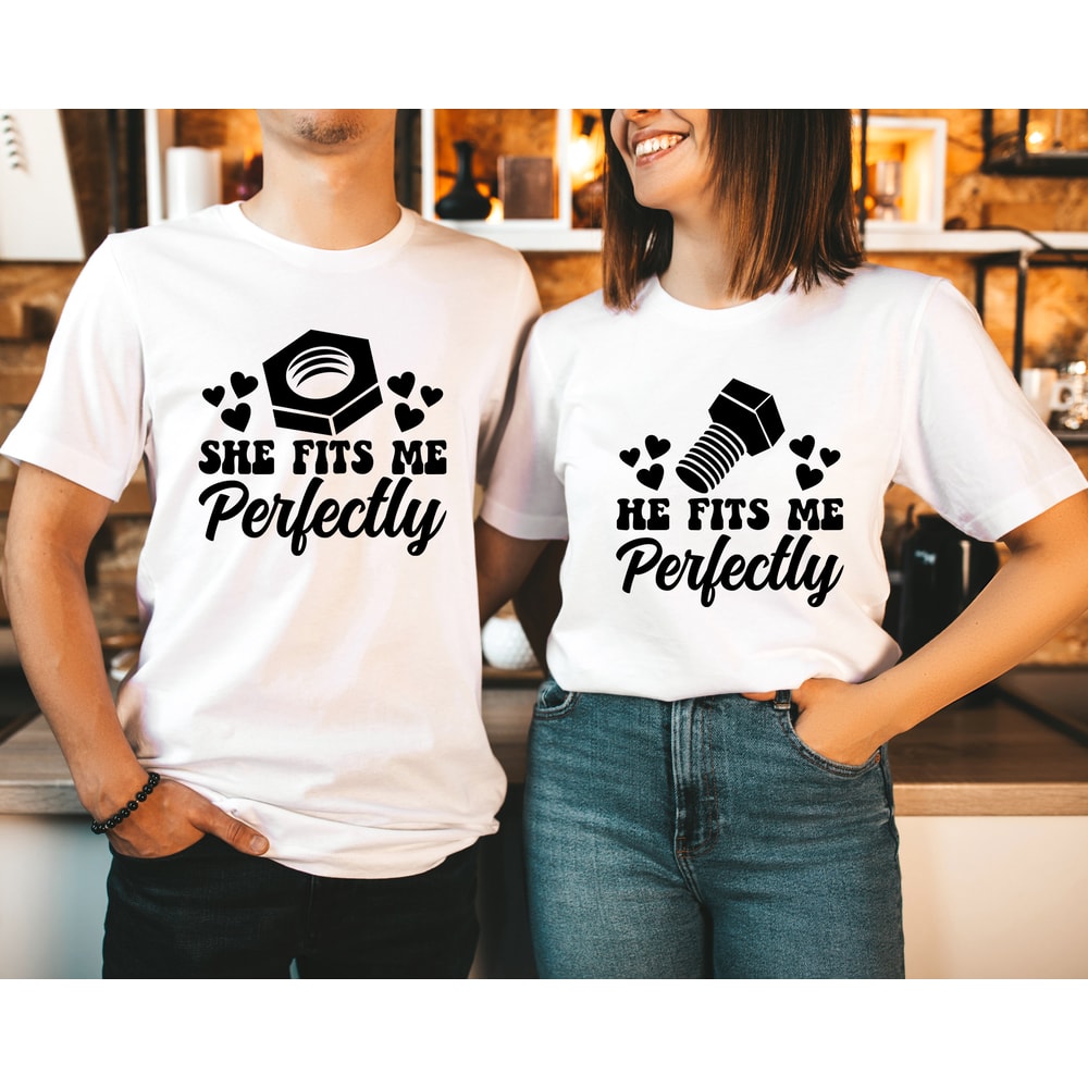 She He Fits Me Perfectly Shirt,Couple Outfit,Matching Couple,Funny Husband Gift,Anniversary Shirt,Husband Wife,Anniversary Gift,Honeymoon - 2.jpg