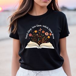 teach them love them watch them growteacher flower t-shirt,teache