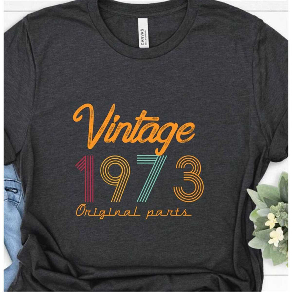 MR-227202316141-vintage-1973-50th-birthday-t-shirt-2023-fiftieth-gift-ideas-image-1.jpg