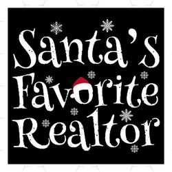 Santas Favorite Realtor Svg, Hobbies Svg, Santa Svg, Realtor Svg, Santa Hat Svg, Winter Svg, Snow Svg, Quotes Svg, Inspi