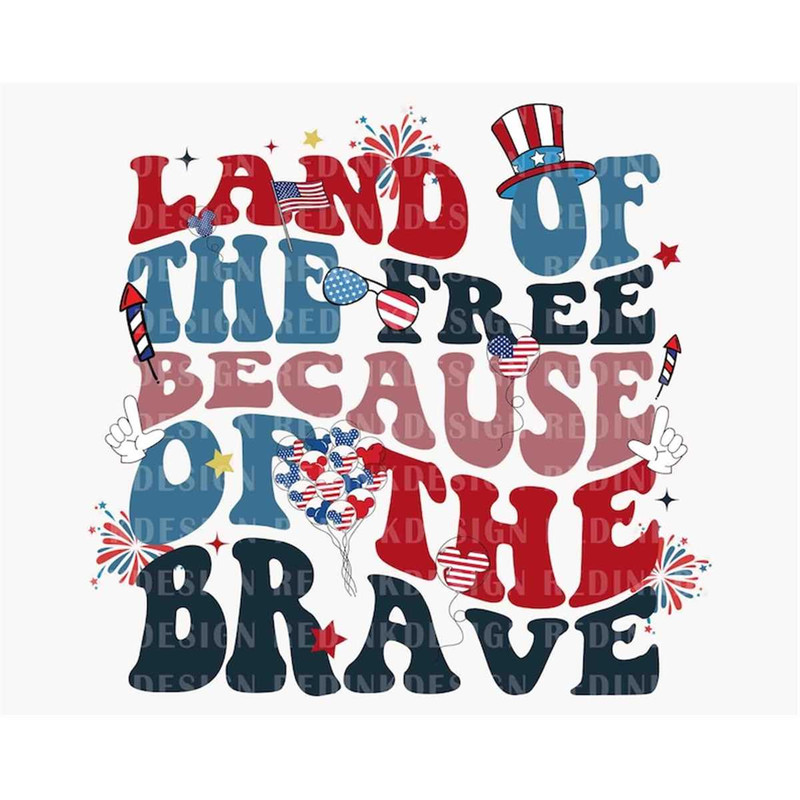 MR-2272023202953-land-of-the-free-because-of-the-brave-svg-happy-4th-of-july-image-1.jpg