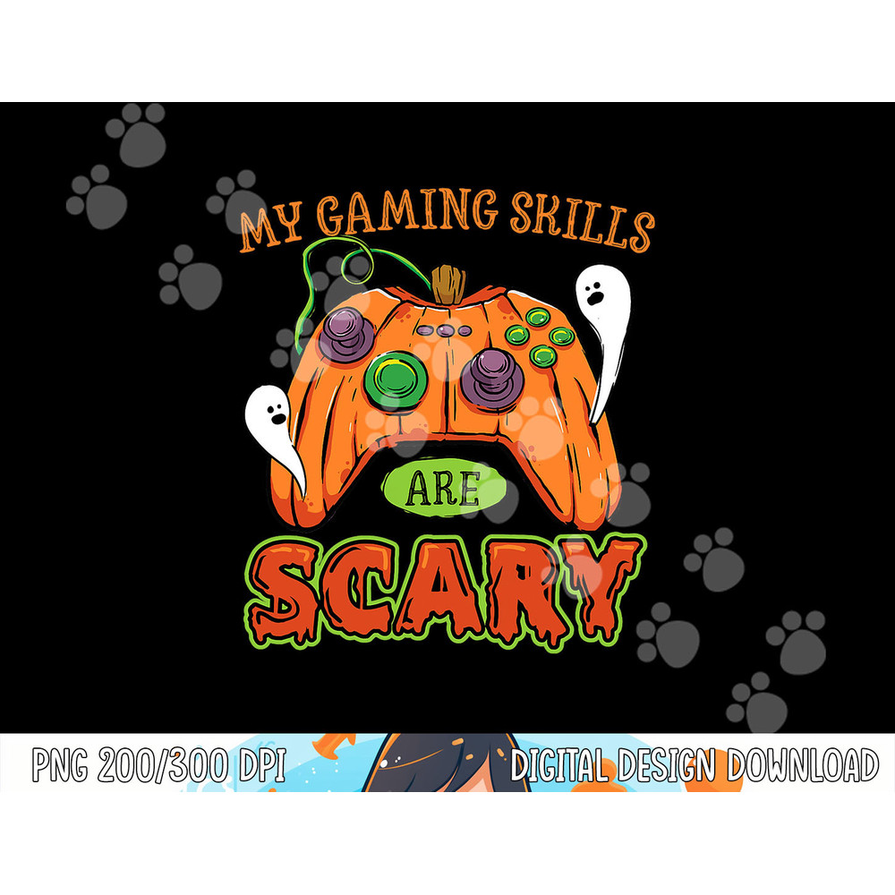 Funny Halloween Gaming Skills Gamer Girls or Boys Halloween png, sublimation copy.jpg