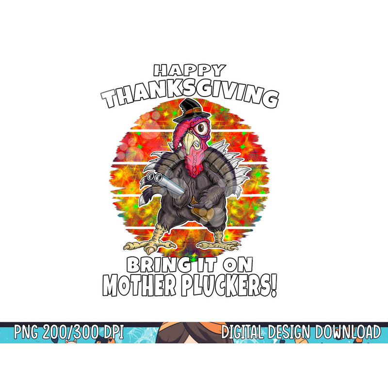 Funny Happy Thanksgiving Fun Turkey Humor 2021 png, sublimation copy.jpg
