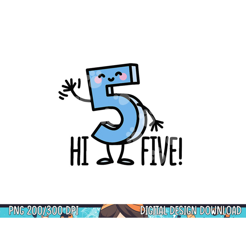 Funny Hi Five High hand Hello wave number 5 kids gift png, sublimation copy.jpg