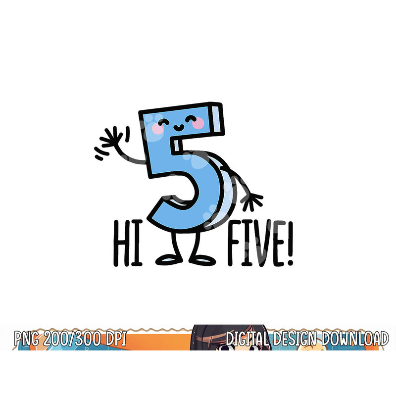 Funny Hi Five  High hand Hello wave number 5 kids gift  png, sublimation copy.jpg