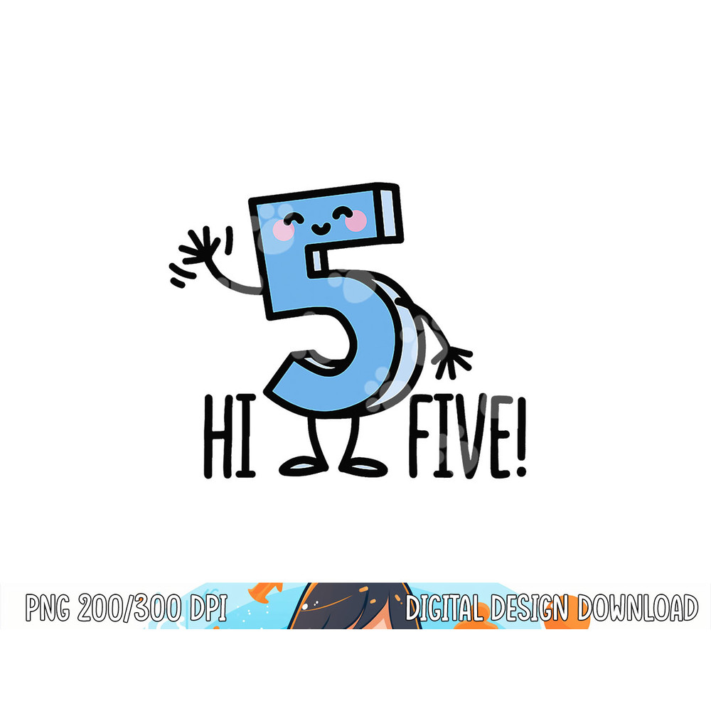 Funny Hi Five  High hand Hello wave number 5 kids gift  png, sublimation copy.jpg