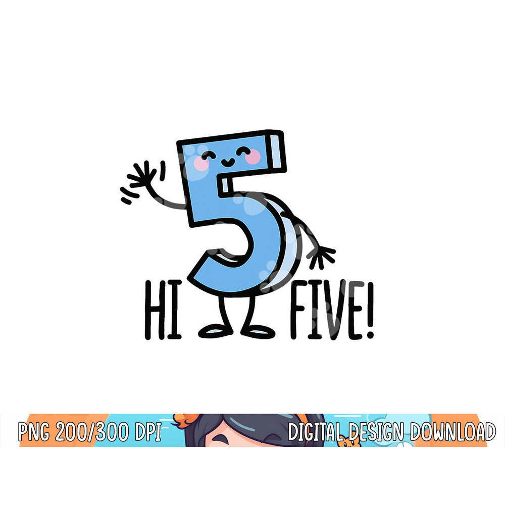 Funny Hi Five  High hand Hello wave number 5 kids gift  png, sublimation copy.jpg
