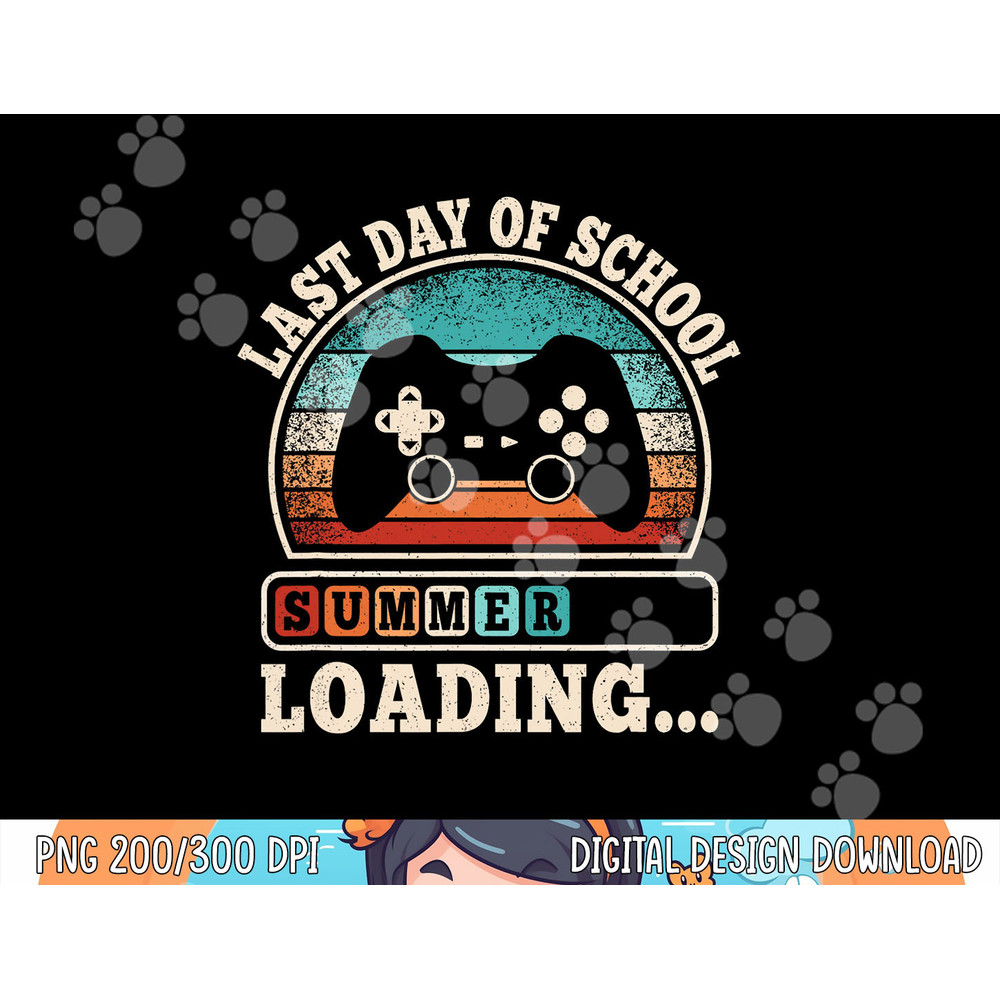 Funny Last Day Of School Gaming Teacher Student Boys Kids  png, sublimation copy.jpg
