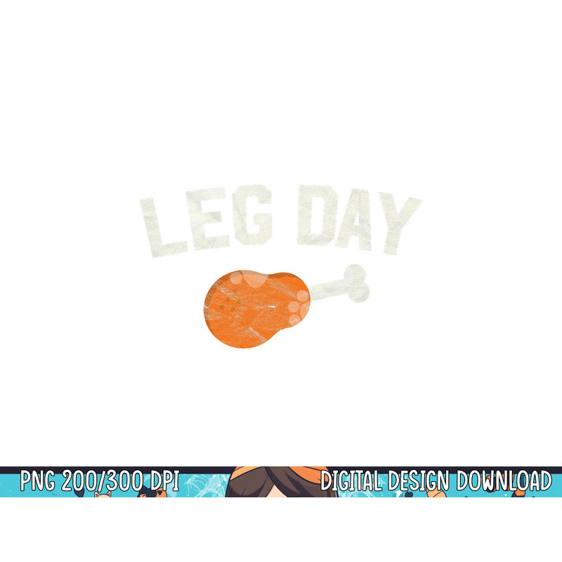 Funny Leg Day Thanksgiving Gifts Pilgrim Costume Turkey Day png, sublimation copy.jpg