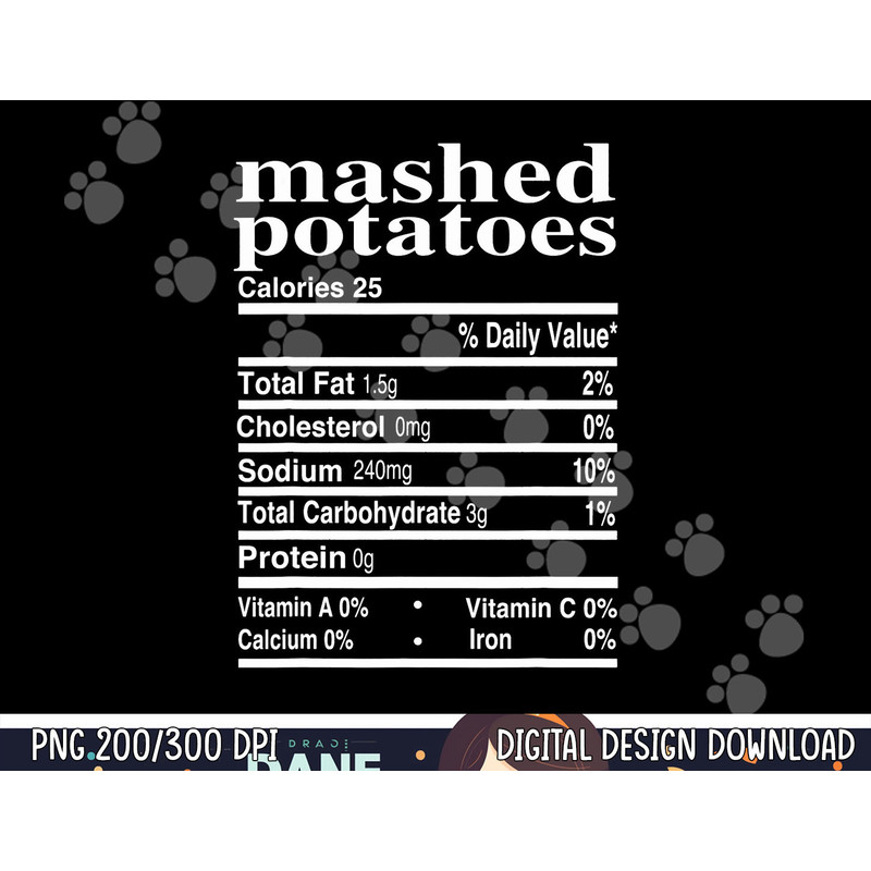 Funny Mashed Potatoes Family Thanksgiving Nutrition Facts png, sublimation copy.jpg