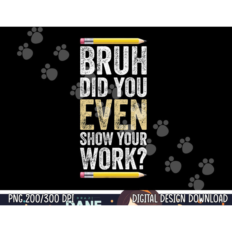 Funny Math Teacher Joke Men Women Fun Best Math Quotes png, sublimation copy.jpg