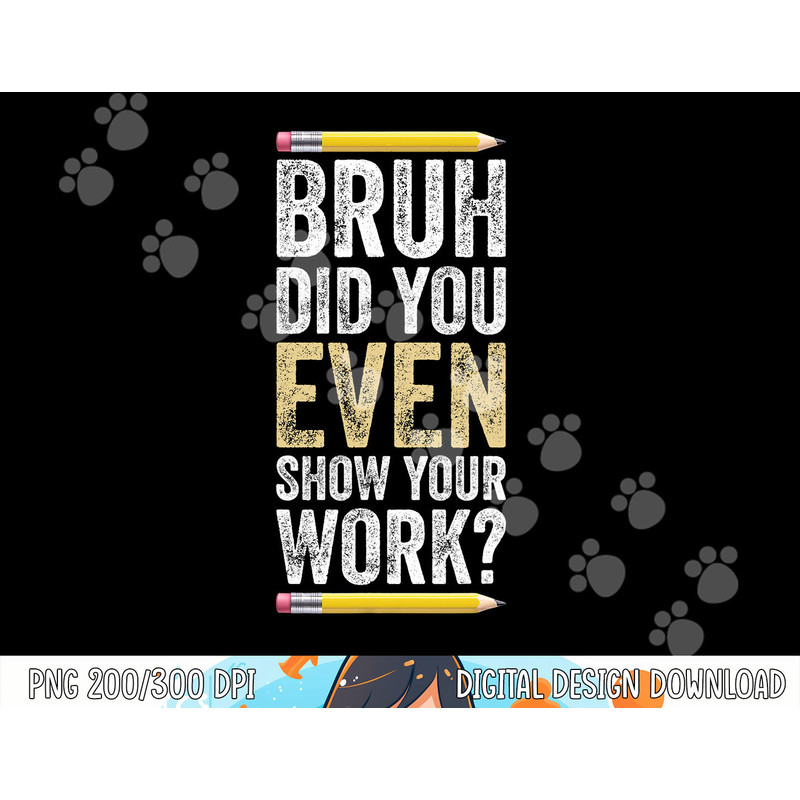 Funny Math Teacher Joke Men Women Fun Best Math Quotes  png, sublimation copy.jpg