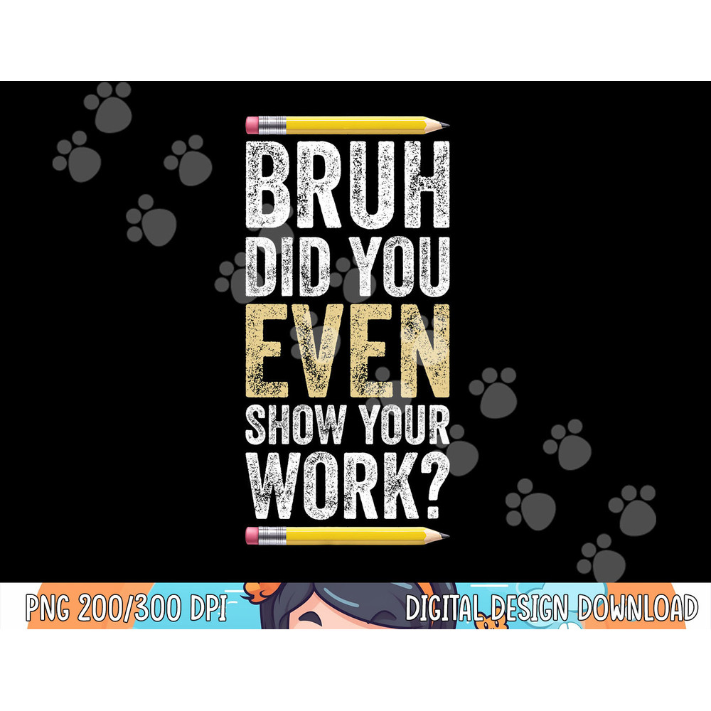 Funny Math Teacher Joke Men Women Fun Best Math Quotes  png, sublimation copy.jpg