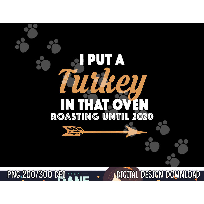 Funny Mens Thanksgiving Pregnancy Announcement for Dad 2020 png, sublimation copy.jpg