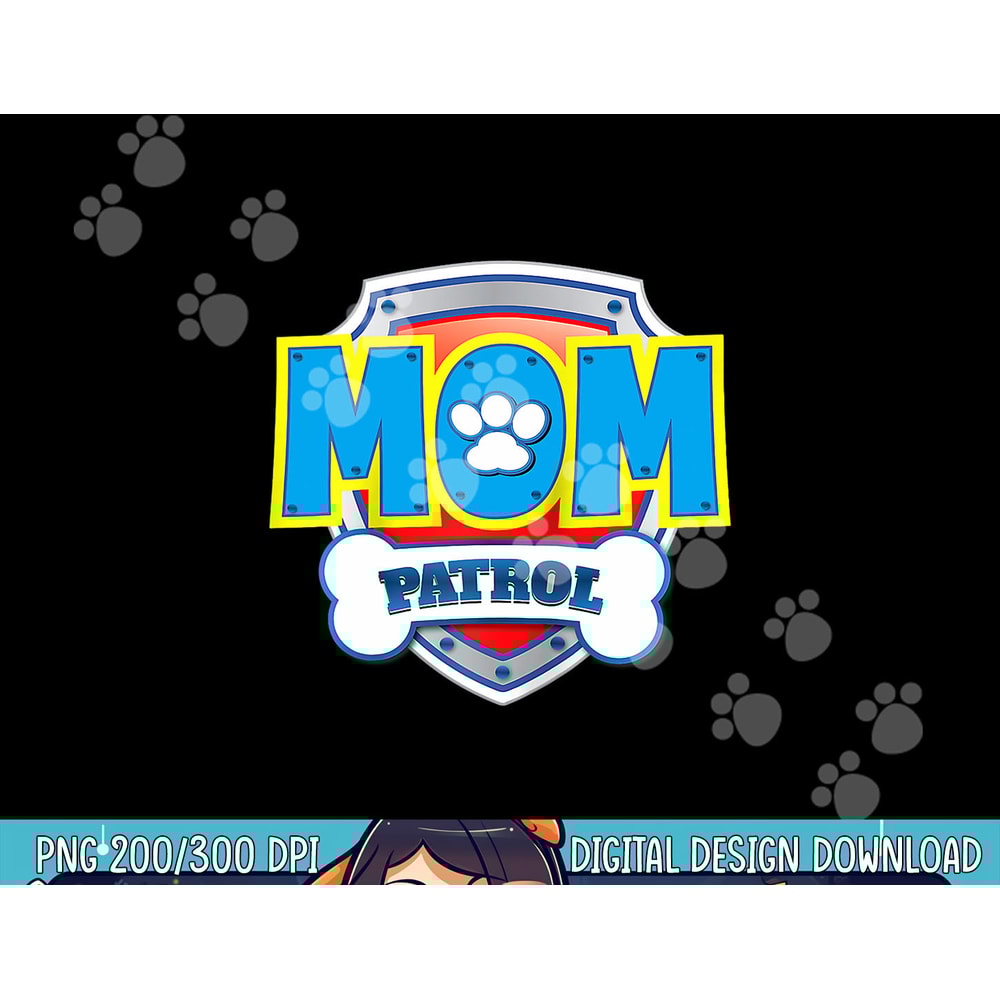 Funny Mom Patrol Dog Gift Birthday Party png, sublimation copy.jpg