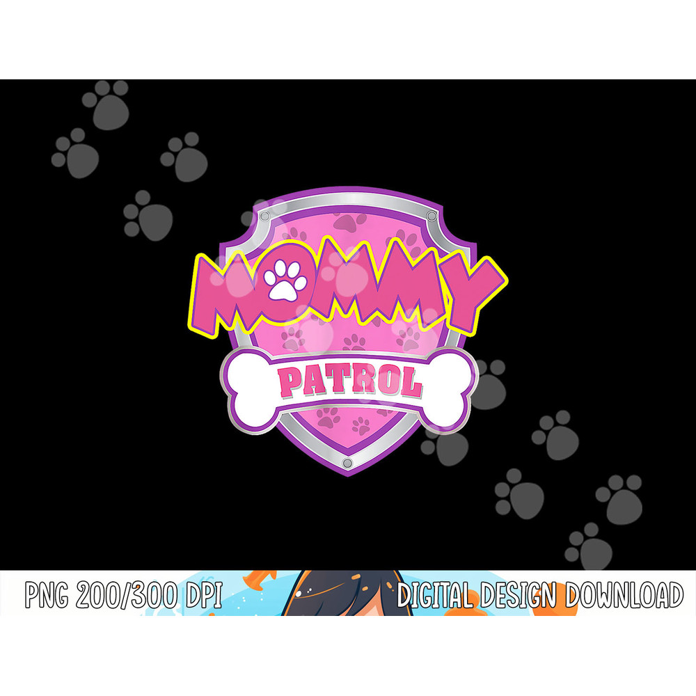 Funny Mommy Patrol - Dog Mom, Dad For Men Women  png, sublimation (1) copy.jpg