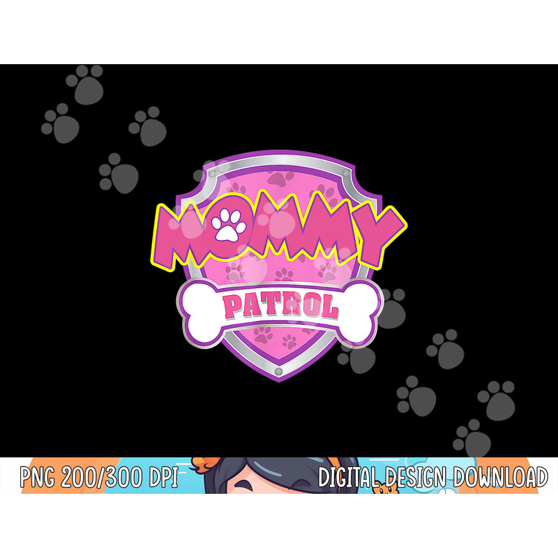 Funny Mommy Patrol - Dog Mom, Dad For Men Women png, sublimation (1) copy.jpg