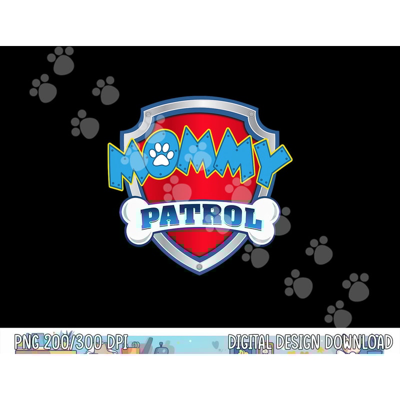 Funny Mommy Patrol - Dog Mom, Dad For Men Women png, sublimation copy.jpg