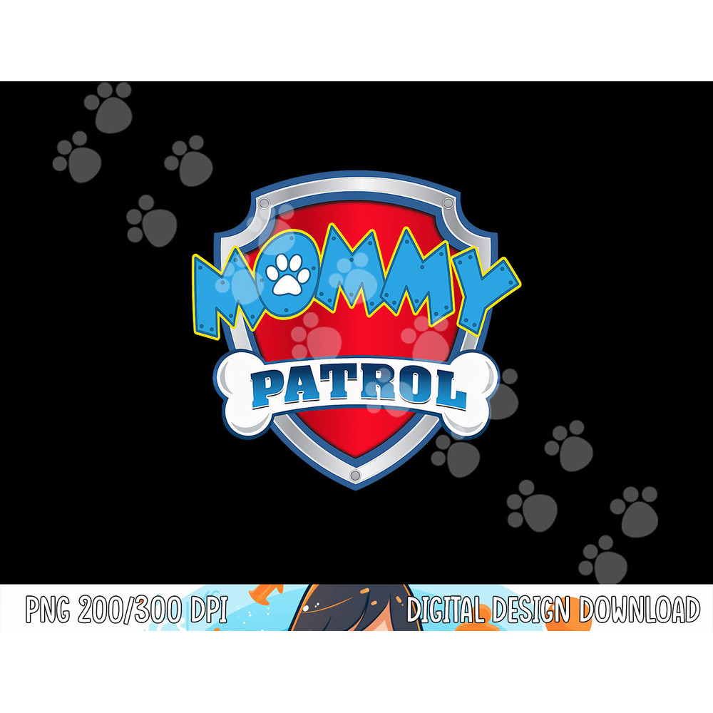 Funny Mommy Patrol - Dog Mom, Dad For Men Women  png, sublimation copy.jpg