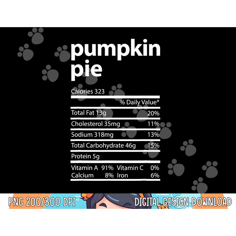 Funny Pumpkin Pie Family Thanksgiving Nutrition Facts Food png, sublimation copy.jpg