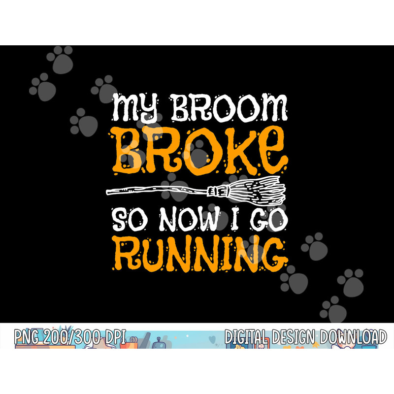 Funny Running Witch Halloween Costume png, sublimation copy.jpg
