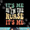 Funny School Nurse. im a Nurse For School Nurse, Funny Nurse png, sublimation copy.jpg