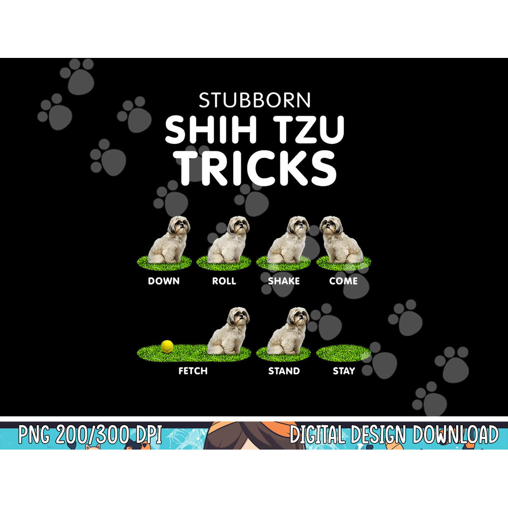 Funny Shih Tzu Trick Tshirt for men, women & kids dog lover copy.jpg