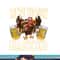 Funny Thanksgiving Drinking Time To Get Basted Turkey Men png, sublimation copy.jpg