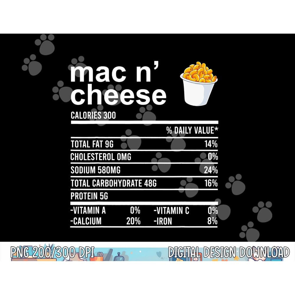 Funny Thanksgiving Food Apparel, Mac N Cheese Nutrition Fact png, sublimation copy.jpg