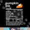 Funny Thanksgiving Food Apparel, Pumpkin Pie Nutrition Facts png, sublimation copy.jpg