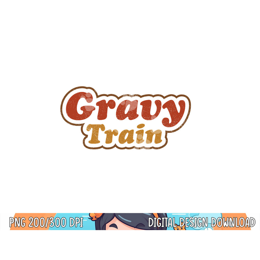 Funny Turkey Gravy Train Thanksgiving Retro Vintage Top png, sublimation copy.jpg