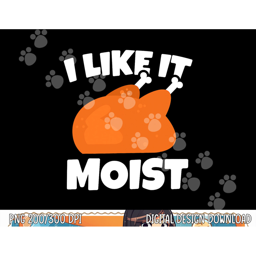 Funny Turkey Moist Quote Thanksgiving Men png, sublimation copy.jpg