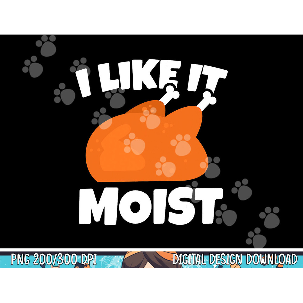 Funny Turkey Moist Quote Thanksgiving Men png, sublimation copy.jpg