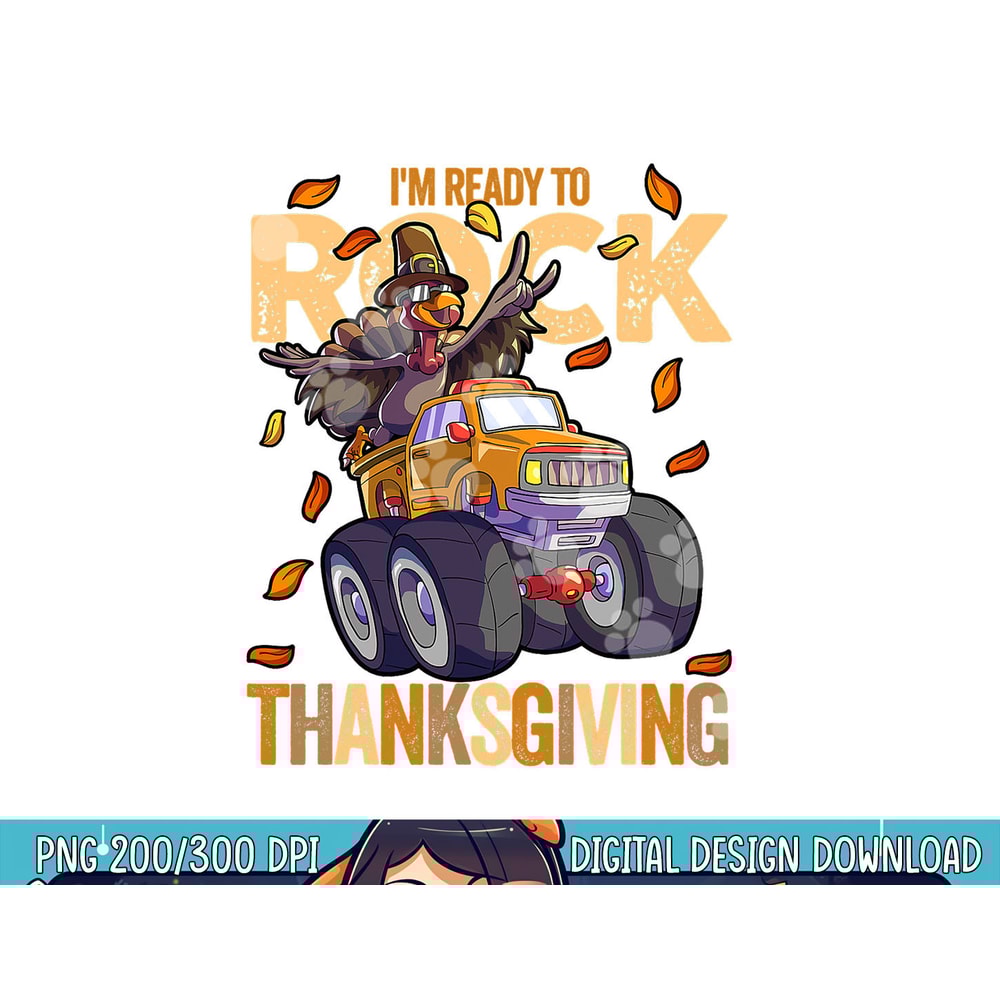 Funny Turkey Monster Truck Thanksgiving Kids Boys Turkey png, sublimation copy.jpg