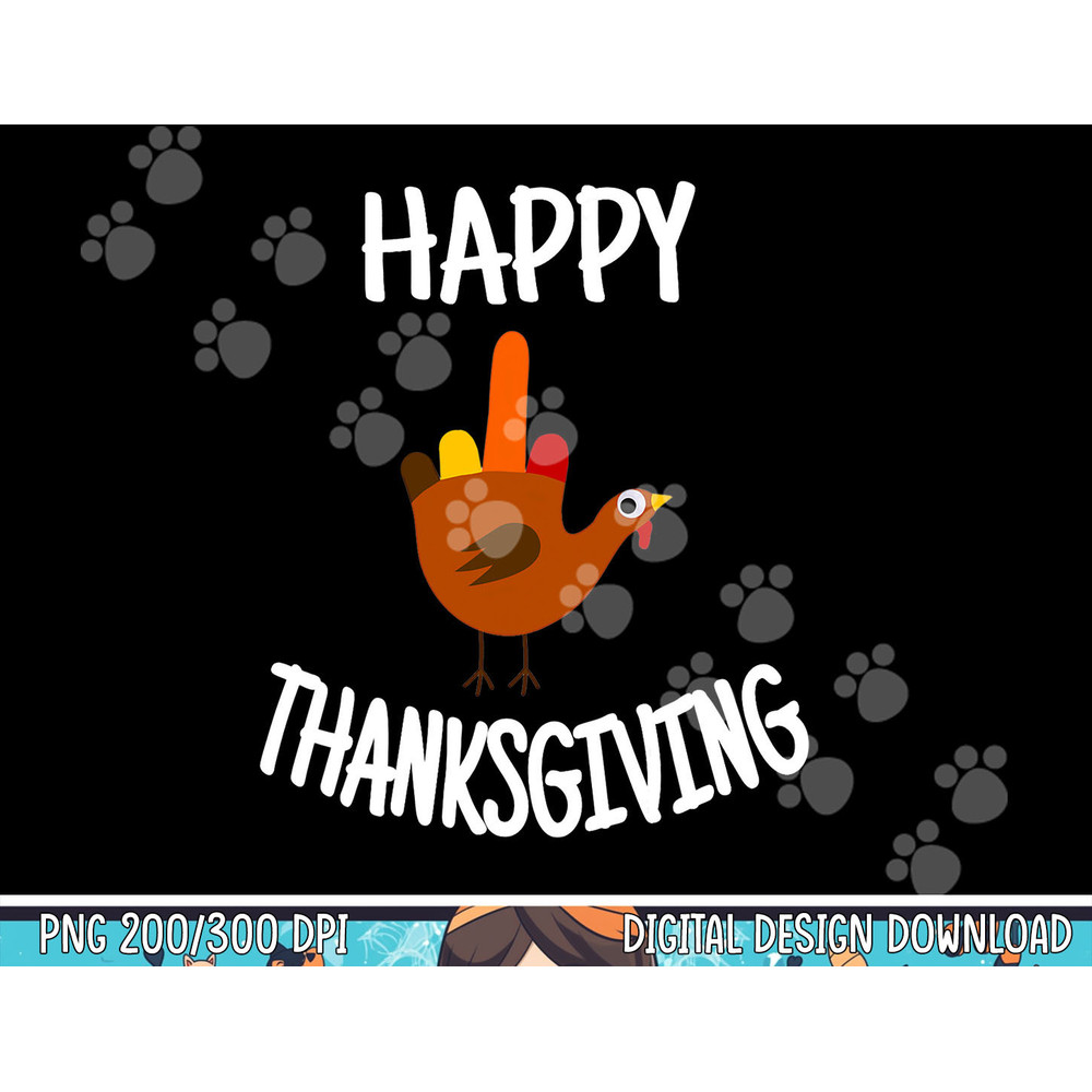 Funny Turkey Thanksgiving Gear  Happy Thanksgiving Turkey png, sublimation copy.jpg