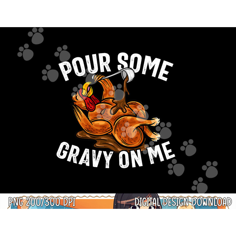 Funny Turkey Tshirt, Funny Thanksgiving Tee, Turkey Lover png, sublimation copy.jpg