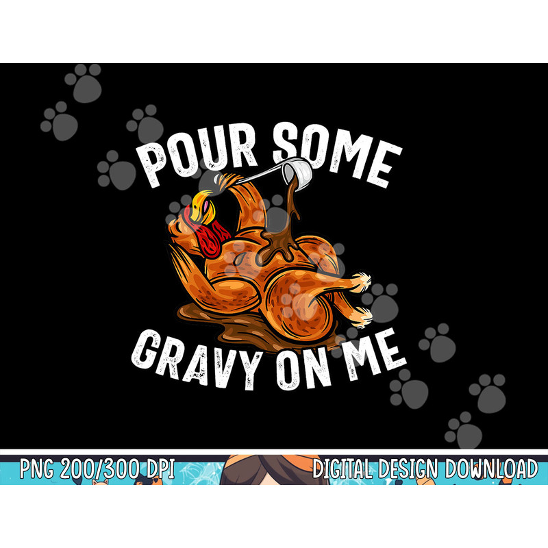 Funny Turkey Tshirt, Funny Thanksgiving Tee, Turkey Lover png, sublimation copy.jpg