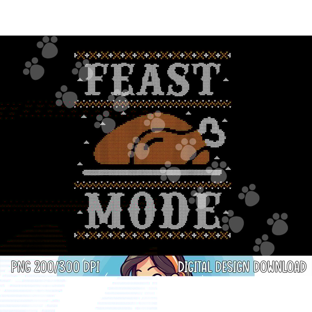 Funny Ugly Thanksgiving Sweater Shirt Feast Mode Tshirt png, sublimation copy.jpg