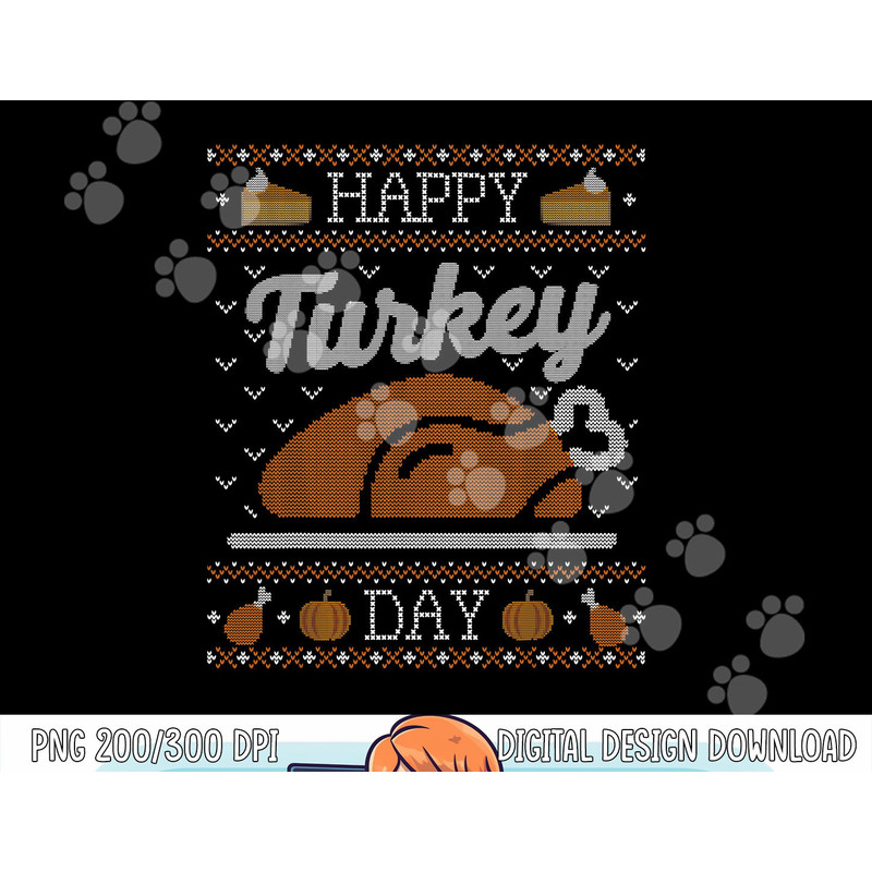 Funny Ugly Thanksgiving Sweater Shirt Happy Turkey Day Tee png, sublimation copy.jpg