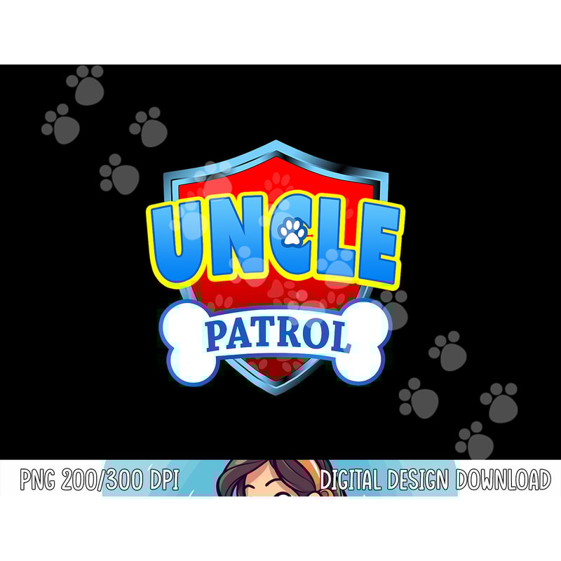 Funny Uncle Patrol - Dog Mom, Dad For Men Women png, sublimation copy.jpg