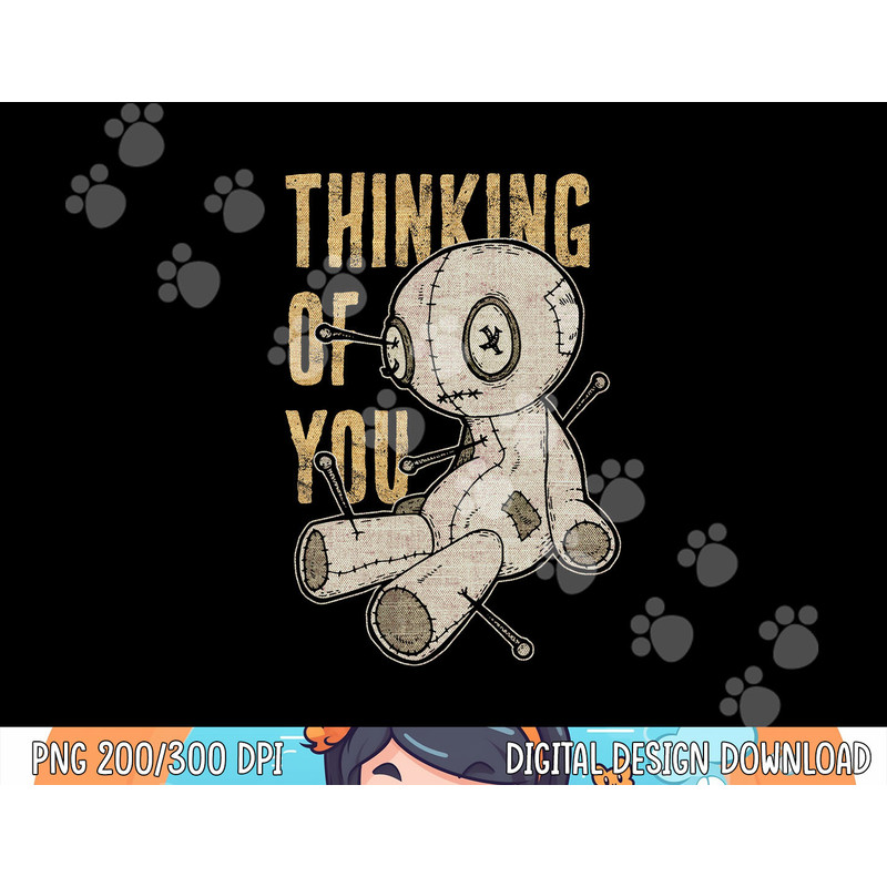 Funny Voodoo Doll Thinking Of You, Halloween Goth Distressed png, sublimation copy.jpg