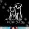 Fur Dad Pet Lover Cat Dog Dad Husband Funny Fathers Day Wife png, sublimation copy.jpg