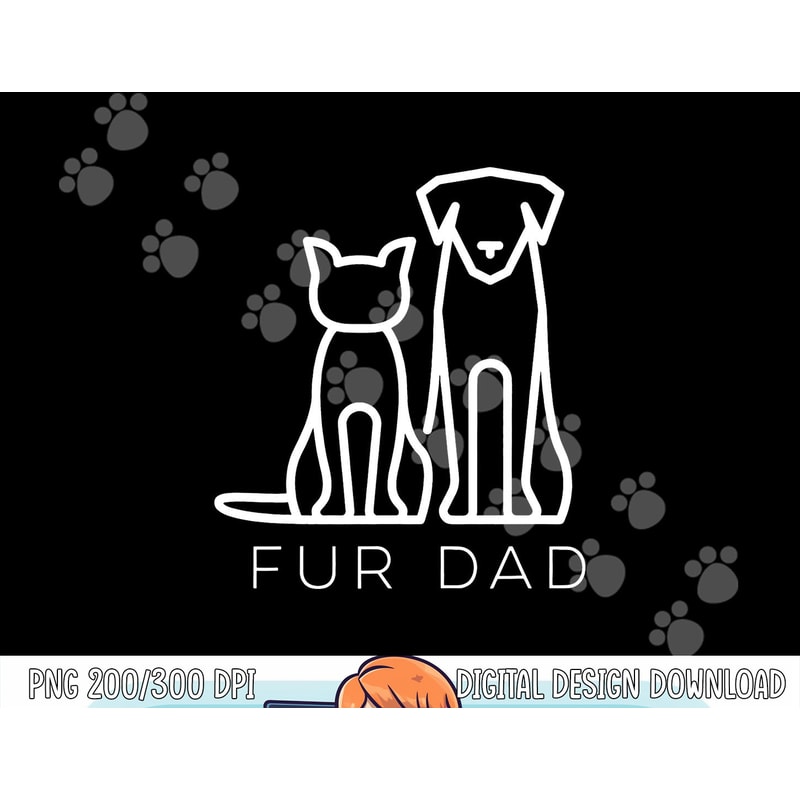 Fur Dad Pet Lover Cat Dog Dad Husband Funny Fathers Day Wife png, sublimation copy.jpg
