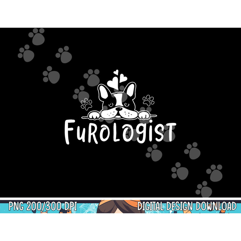 Furologist Funny Puppy Stylist Cute Dog Groomer  png, sublimation copy.jpg
