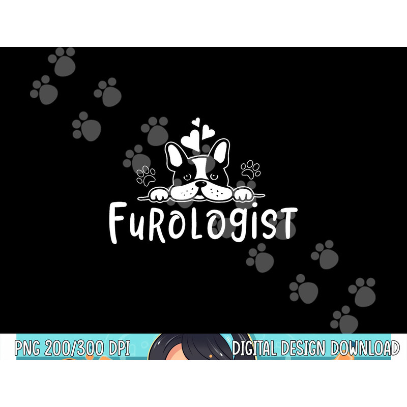 Furologist Funny Puppy Stylist Cute Dog Groomer png, sublimation copy.jpg