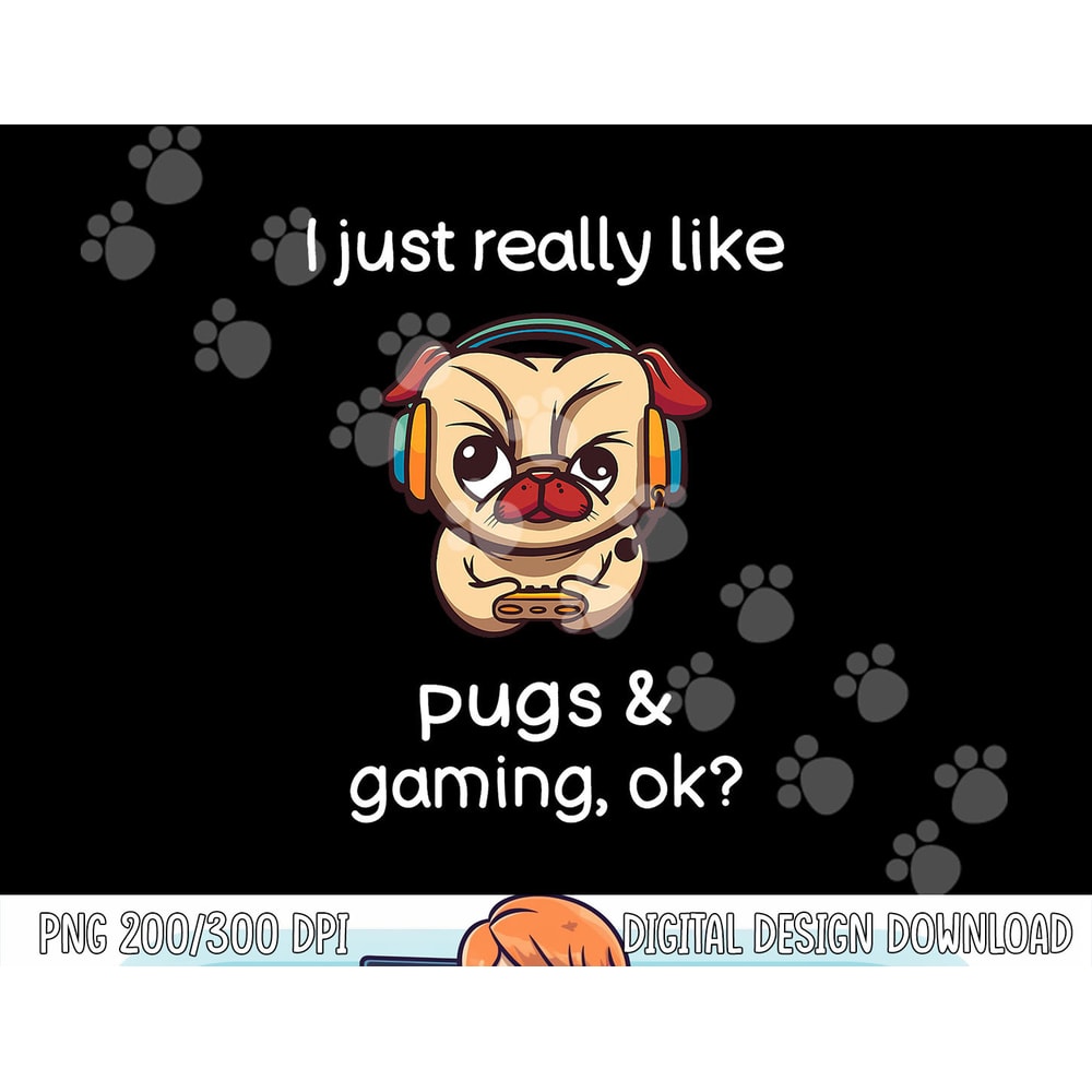 Gamer Shirt Funny Pug Lover Video Games Dog Pug Gaming png, sublimation copy.jpg