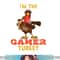 Gamer Turkey Matching Family Group Thanksgiving Gifts png, sublimation copy.jpg
