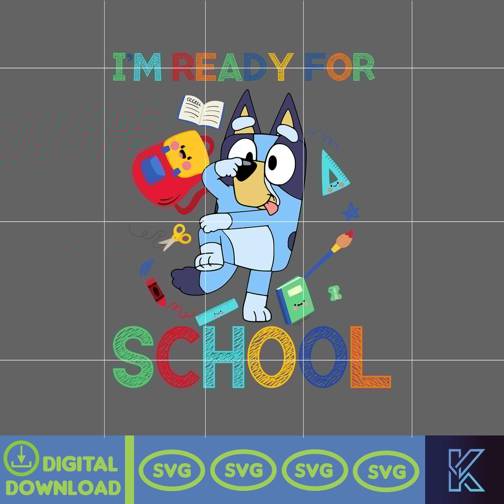 Bluey and Bingo Back To School Png, Bluey First Day Of School Png, Bluey School Grade Png, Blue Dog School Png (2).jpg