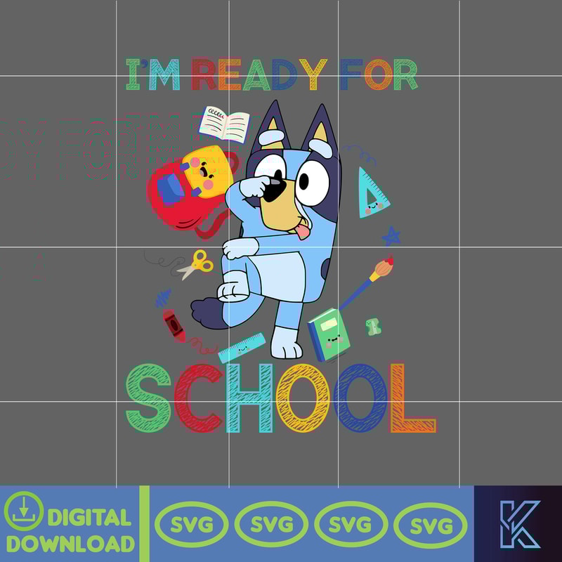 Bluey and Bingo Back To School Png, Bluey First Day Of School Png, Bluey School Grade Png, Blue Dog School Png (2).jpg